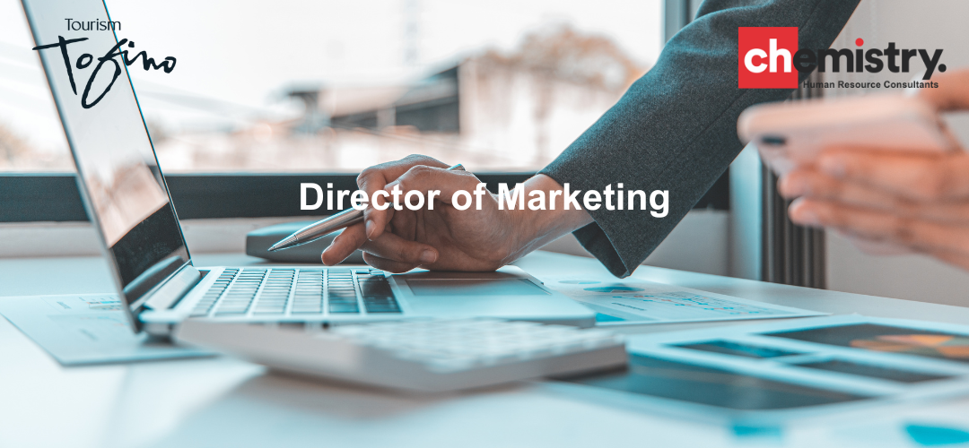 Tourism Tofino Director of Marketing